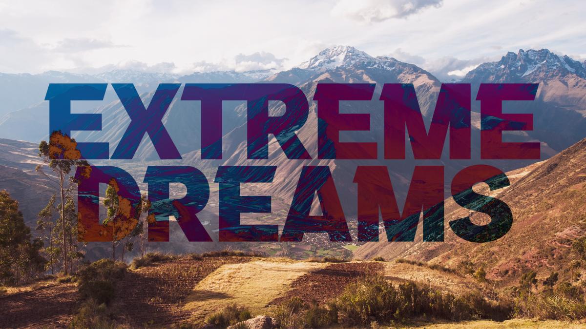 Extreme Dreams