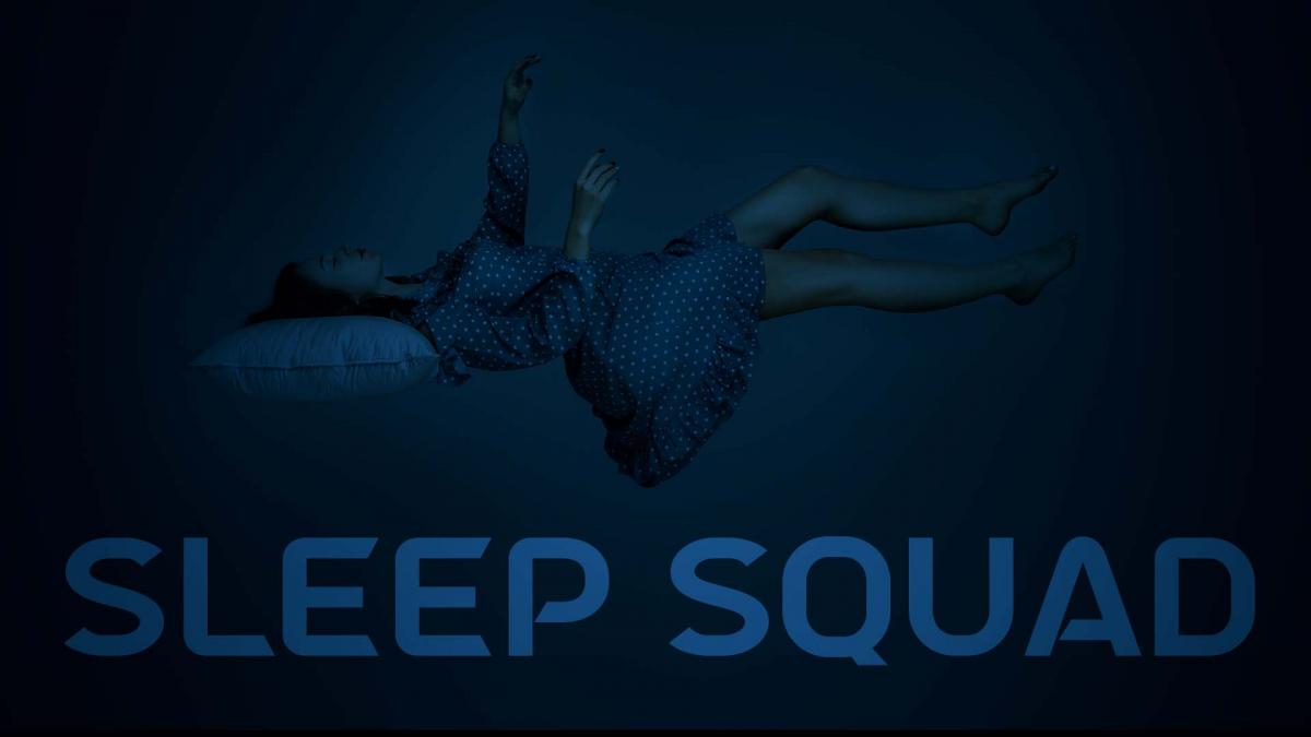 Sleep Squad