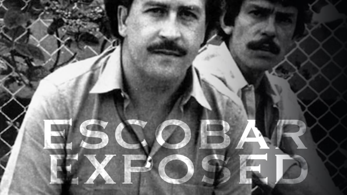 Escobar Exposed