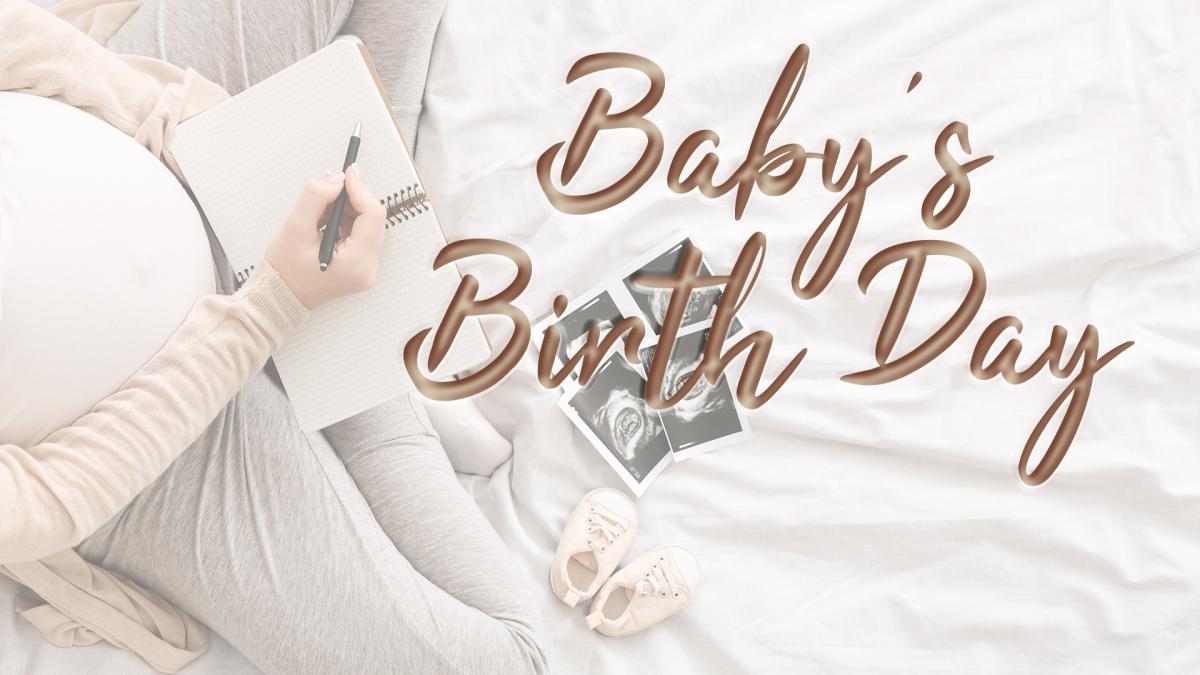 Baby's Birth Day